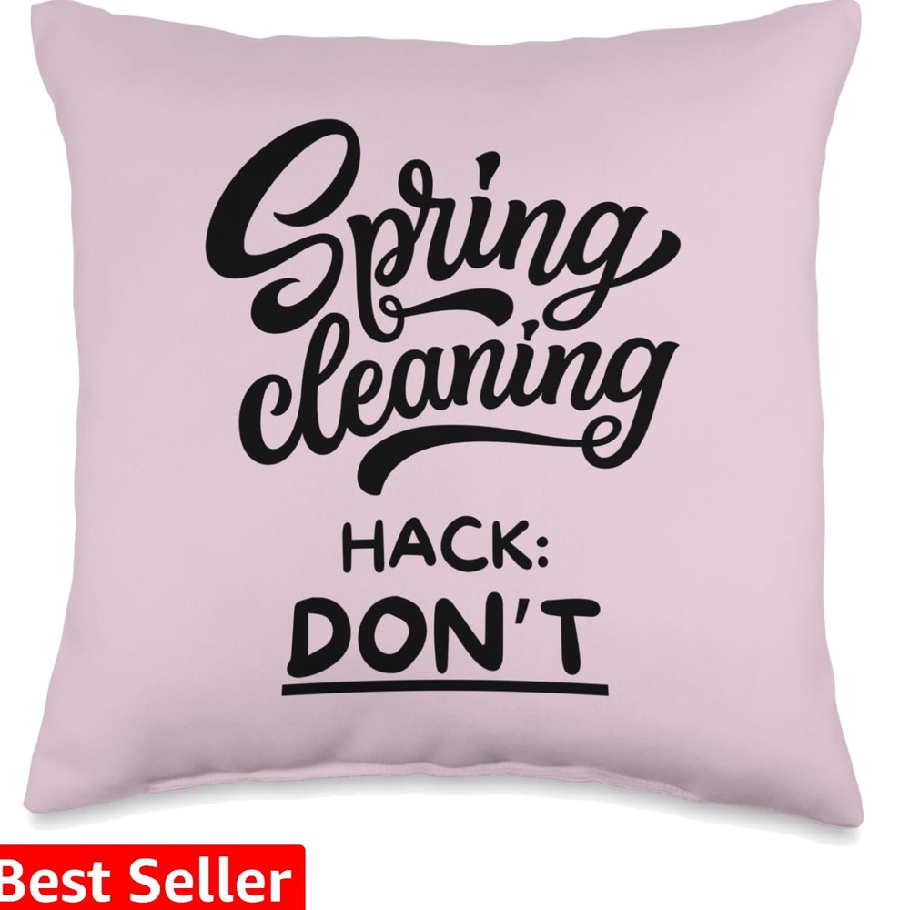 Funny Spring Cleaning Throw Pillow