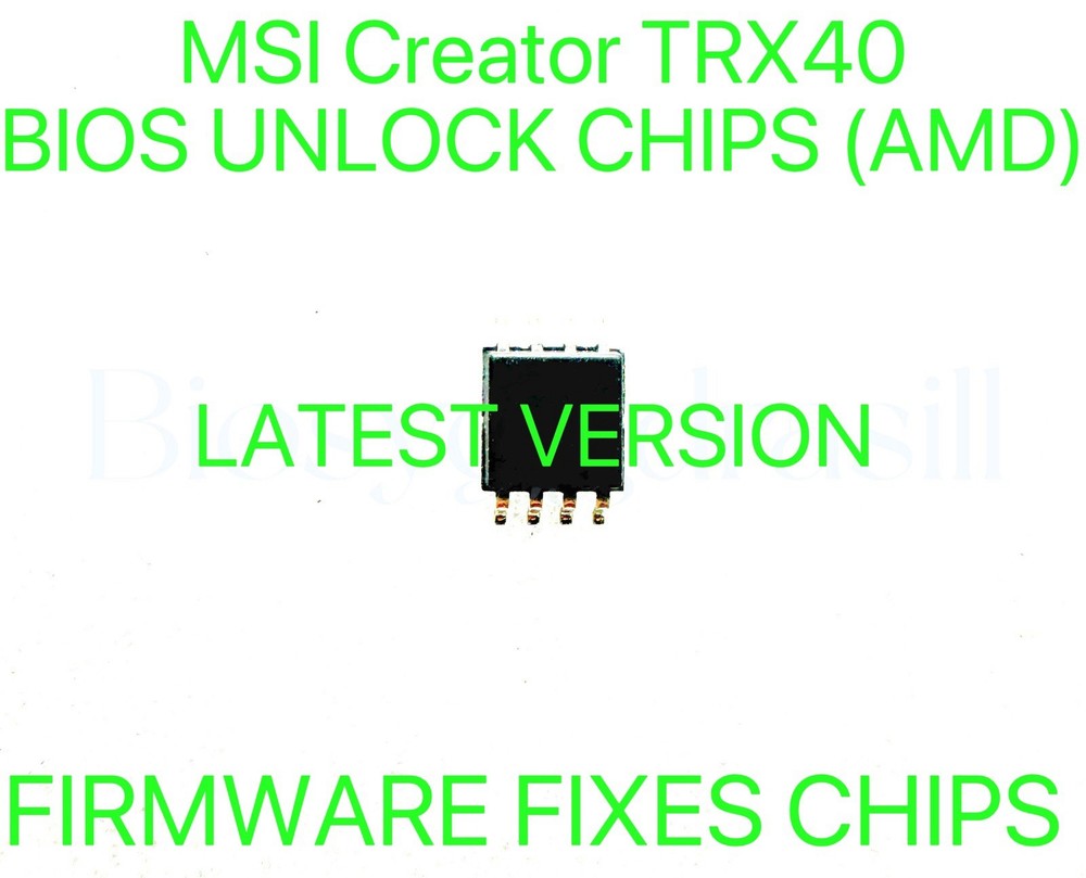 MSI Creator TRX40, NO PASSWORD FIRMWARE BIOS CHIP LATEST VERSION (AMD)