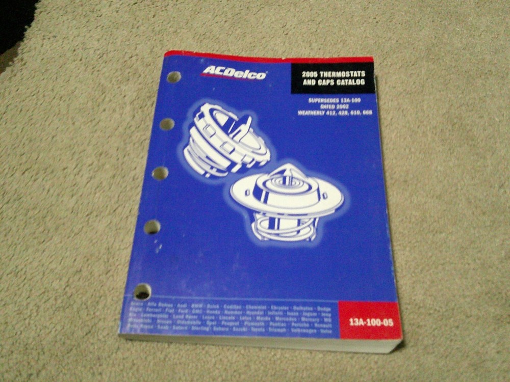 ACDELCO 2005 THERMOSTATS AND CAPS CATALOG