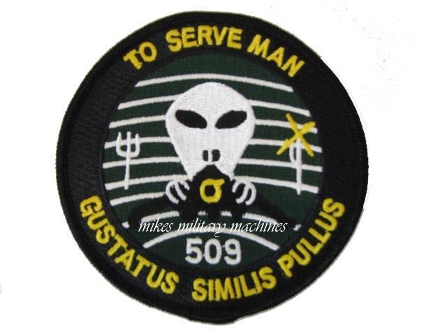 To Serve Man Twilight Zone Area 51 Air Force B-2 Stealth Bomber 509th USAF Patch