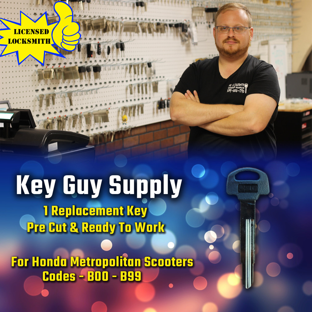 B00-B99, Replacement key for Honda Metropolitan Scooters, Cut to code. Locksmith
