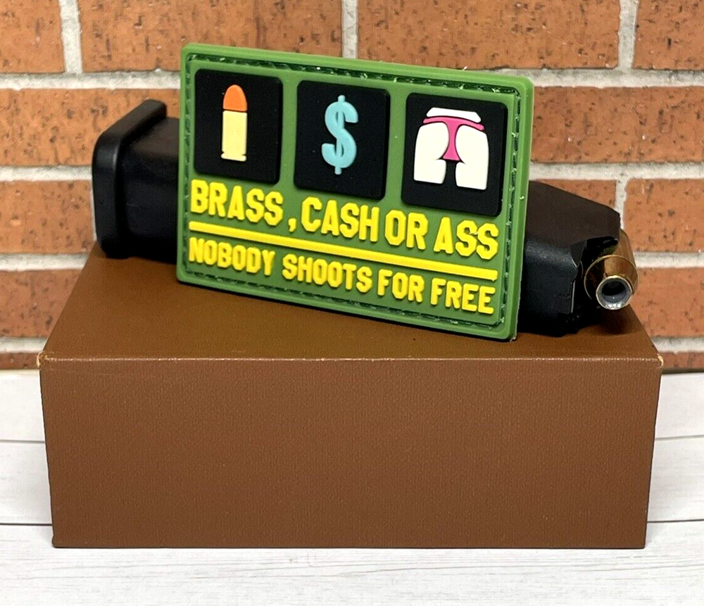 Tactical Morale Patch - PVC Brass Cash A** Patch - Meme Military Gun Patch