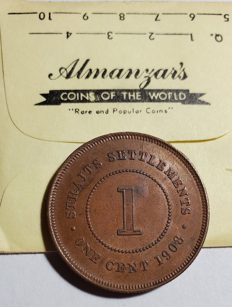 Straits Settlements 1908 Cent Nice High Grade!