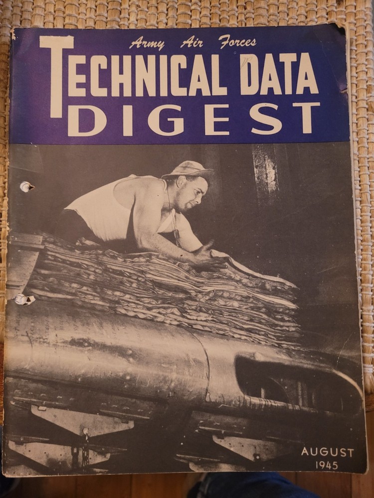 Rare Army Air Forces technical data Digest August 1945.