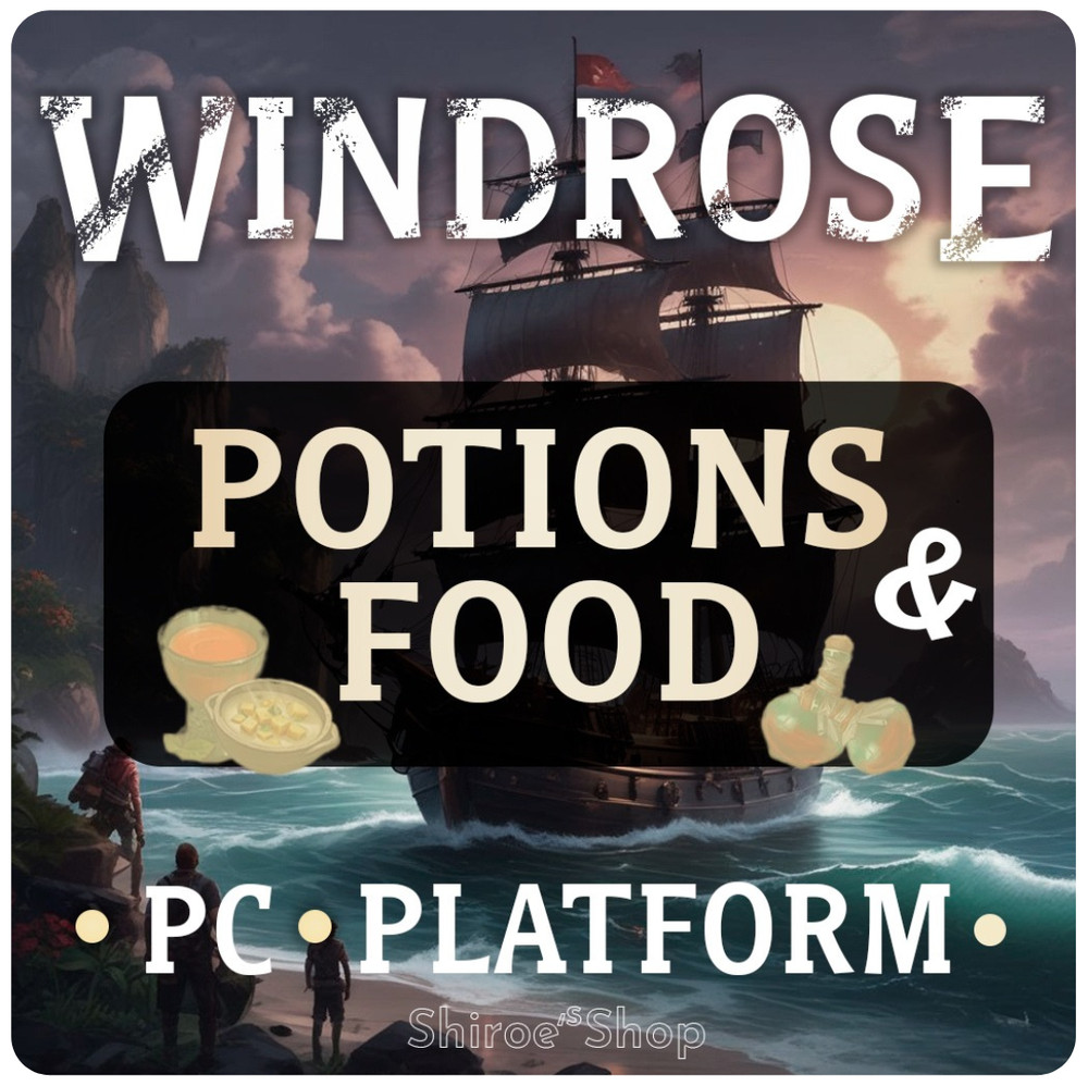 Windrose [PC] ⭐Food & Potions