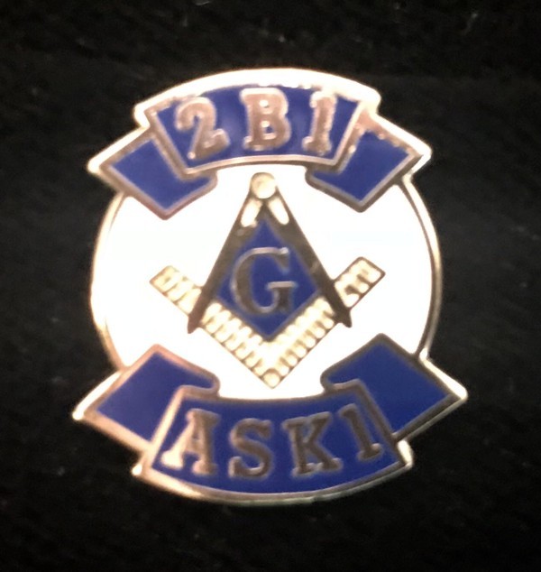 Masonic "2 B 1 - ASK 1" Lapel Pin (2B1-LP)