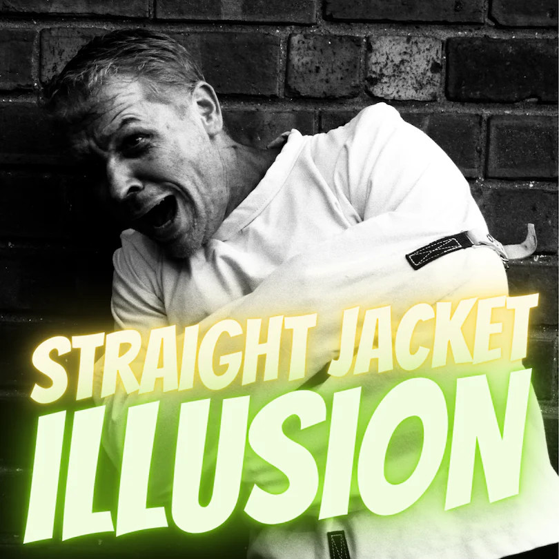 STRAIGHT JACKET ILLUSION - Magic & Party Tricks