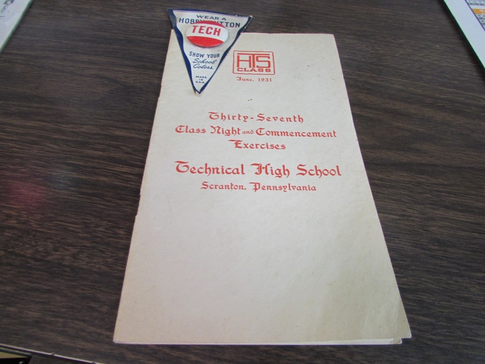 SCRANTON TECHNICAL HIGH SCHOOL - 37TH CLASS NIGHT & COMMENCEMENT PROGRAM & PIN