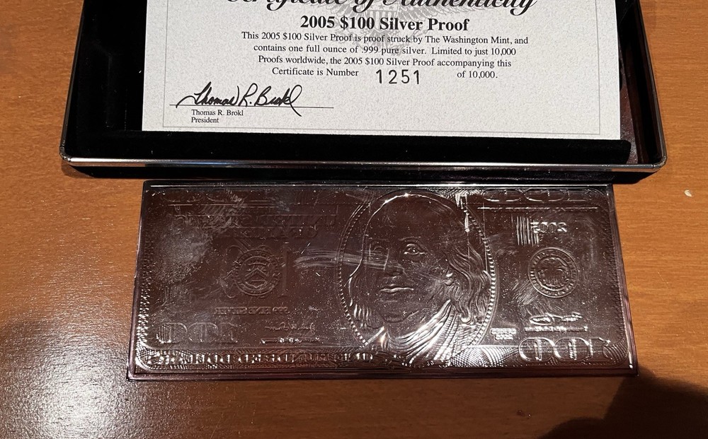 2005 $100 Franklin Silver Proof 1 Oz Bar