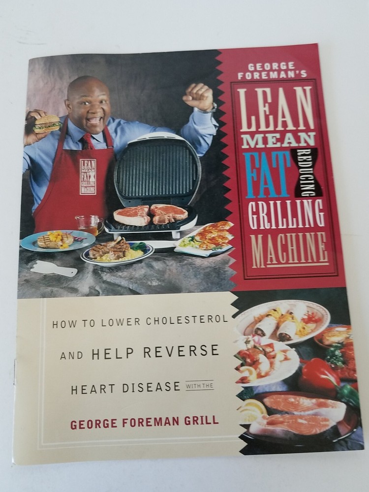 George Foremans Lean Mean Grilling Machine Owners Manual