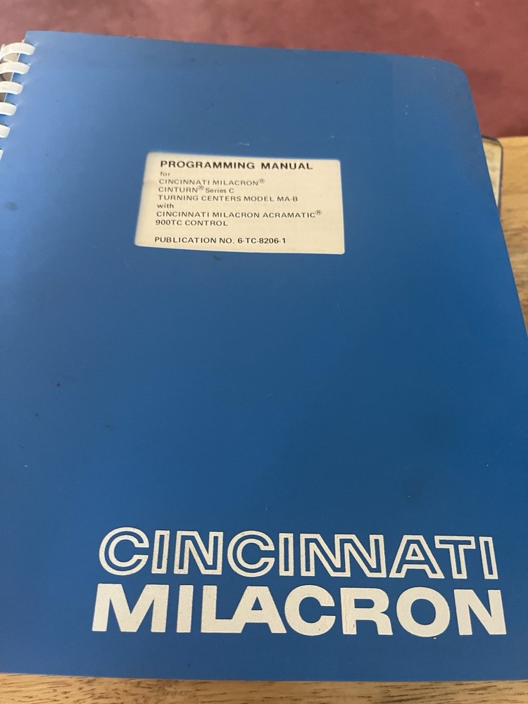 CincinnatiMilacronCinturnSeriesC900 TCProgramming,Service,control Reference-3pcs