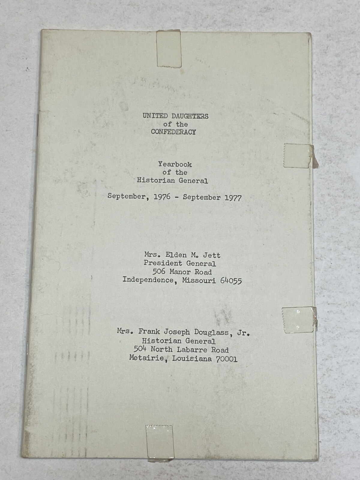 UDC United Daughters of the Confederacy 1976 - 1977 General Historian Yearbook