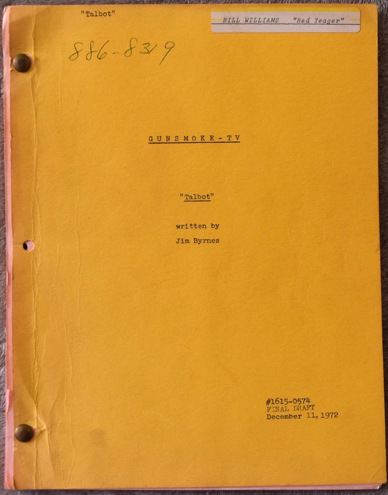 1972 Gunsmoke (Talbot) Original Final Draft Script