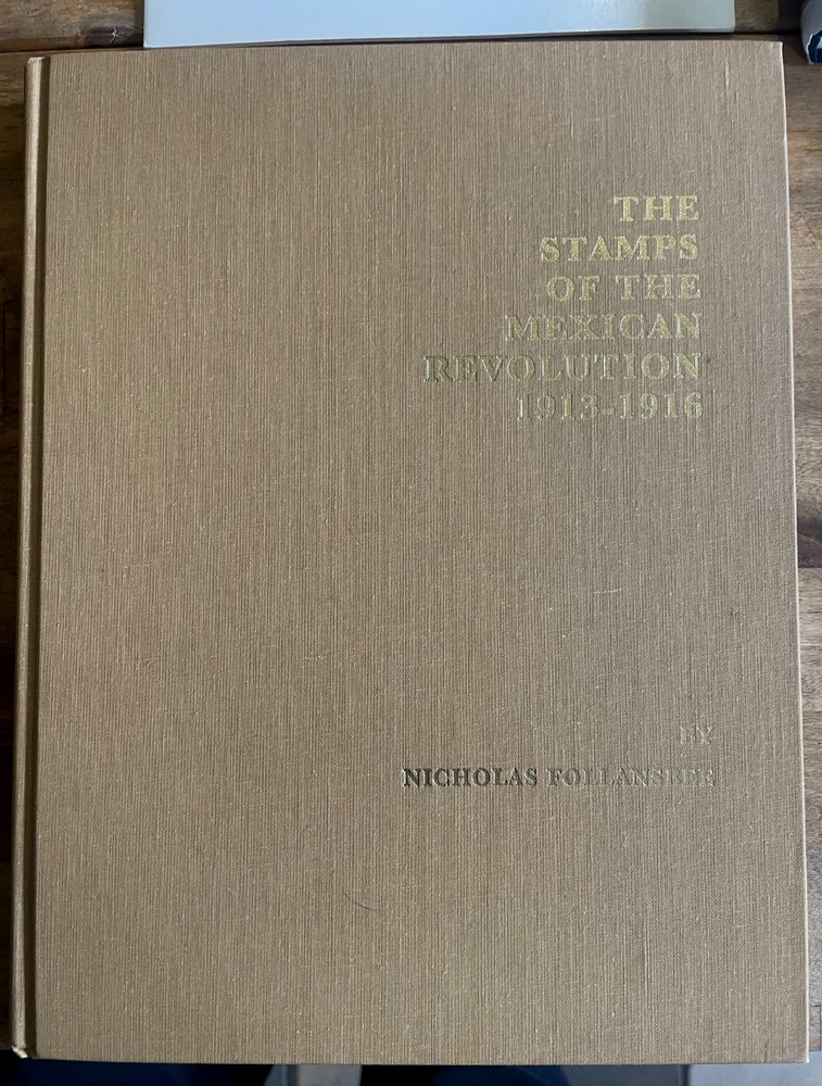 4-item lot Mexican Philately. Pulver Introduction, Maritime, Revolution British