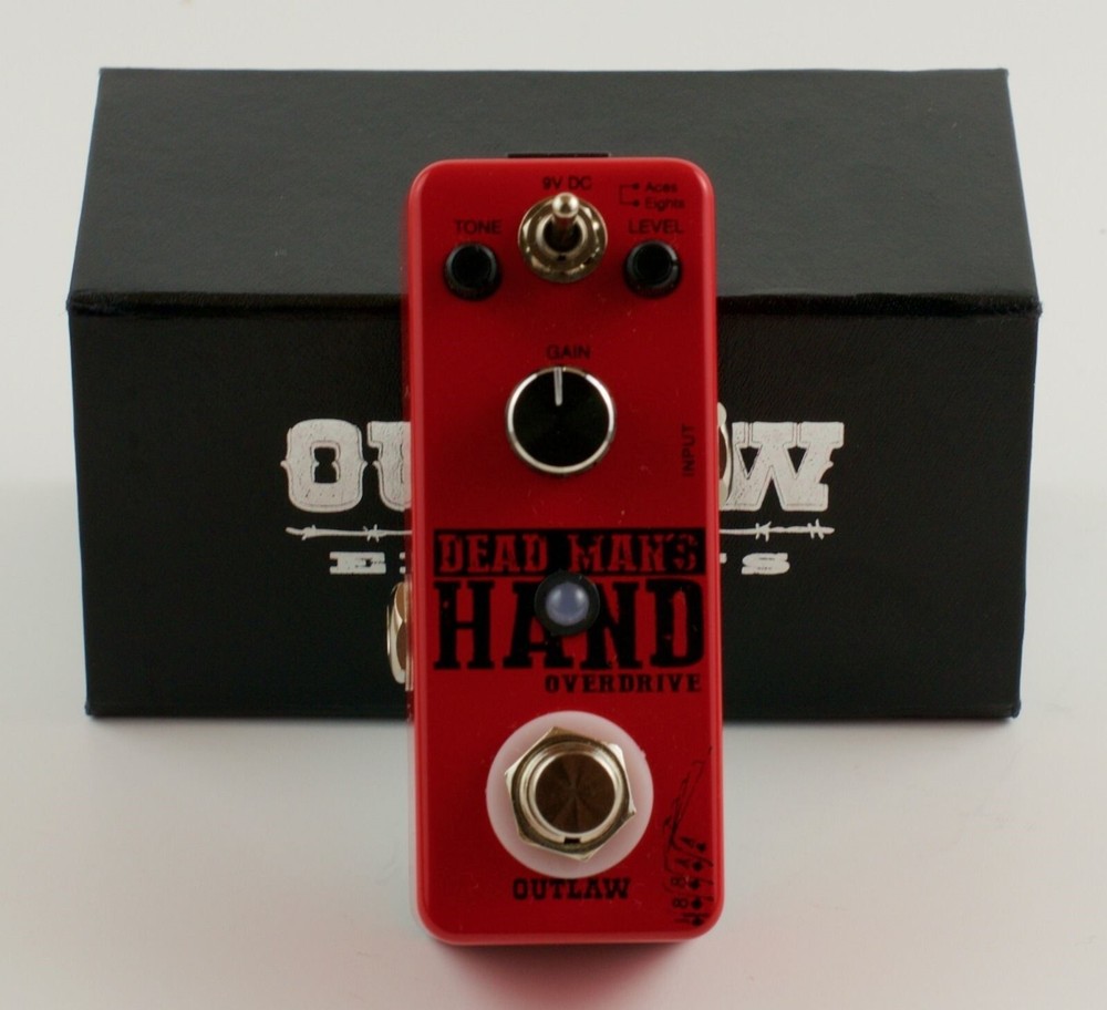 Outlaw Effects Dead Man's Hand Overdrive -NEW