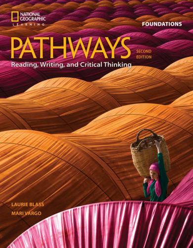Pathways Reading, Writing, and Critical Thinking Foundations, Paperback by Bl...