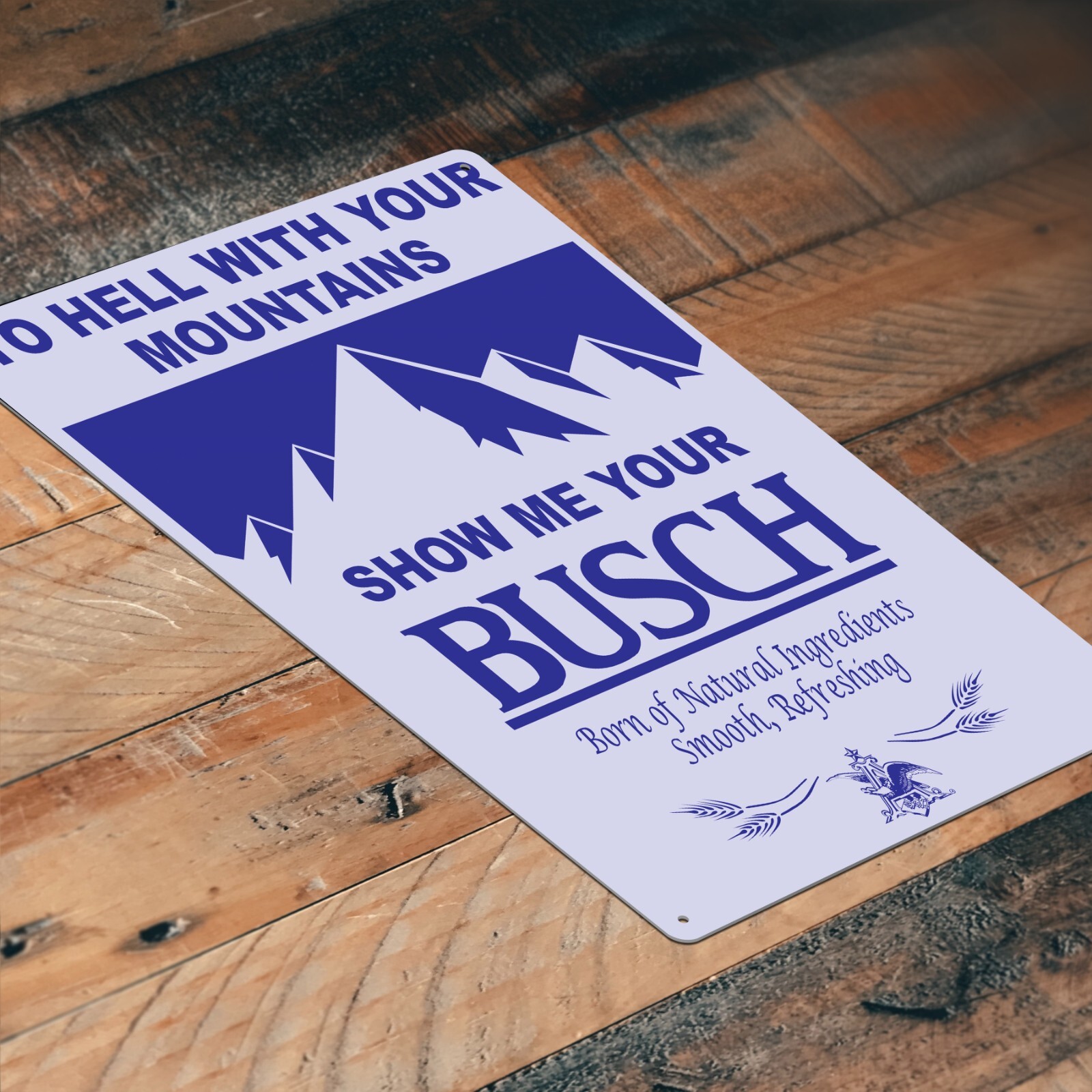 Show Me Your Busch Beer Tin Metal Sign Bar Man Cave Pub Vintage Retro Ad Style