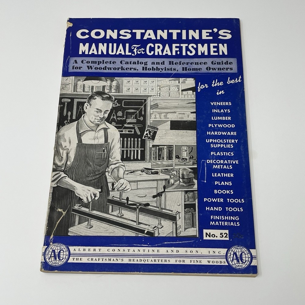 1952 Constantine's Manual For Craftsman Catalog Reference Guide Woodworking Tool