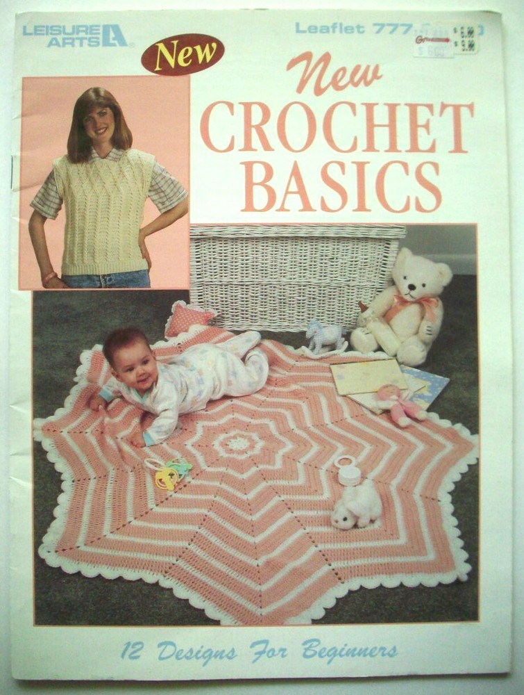 New Crochet Basics how to diagrams instructions and patterns