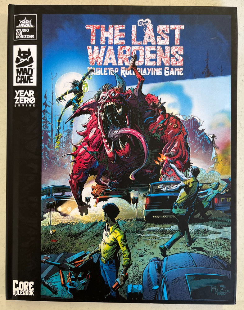 The Last Wardens Tabletop Roleplaying Game Core Rulebook - Year Zero System