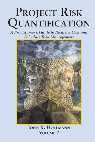 John K Hollmann Project Risk Quantification Volume 2 (Paperback) (UK IMPORT)