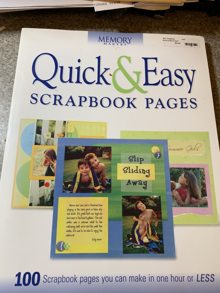 Memory Makers Quick & Easy Scrapbook Pages 100 Scrapbook Pages 2003 Scrapbookers