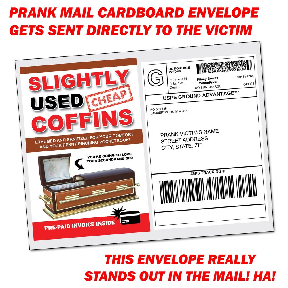 Slightly Used Cheap Coffins Fake Prank Mail Sent Anonymously!