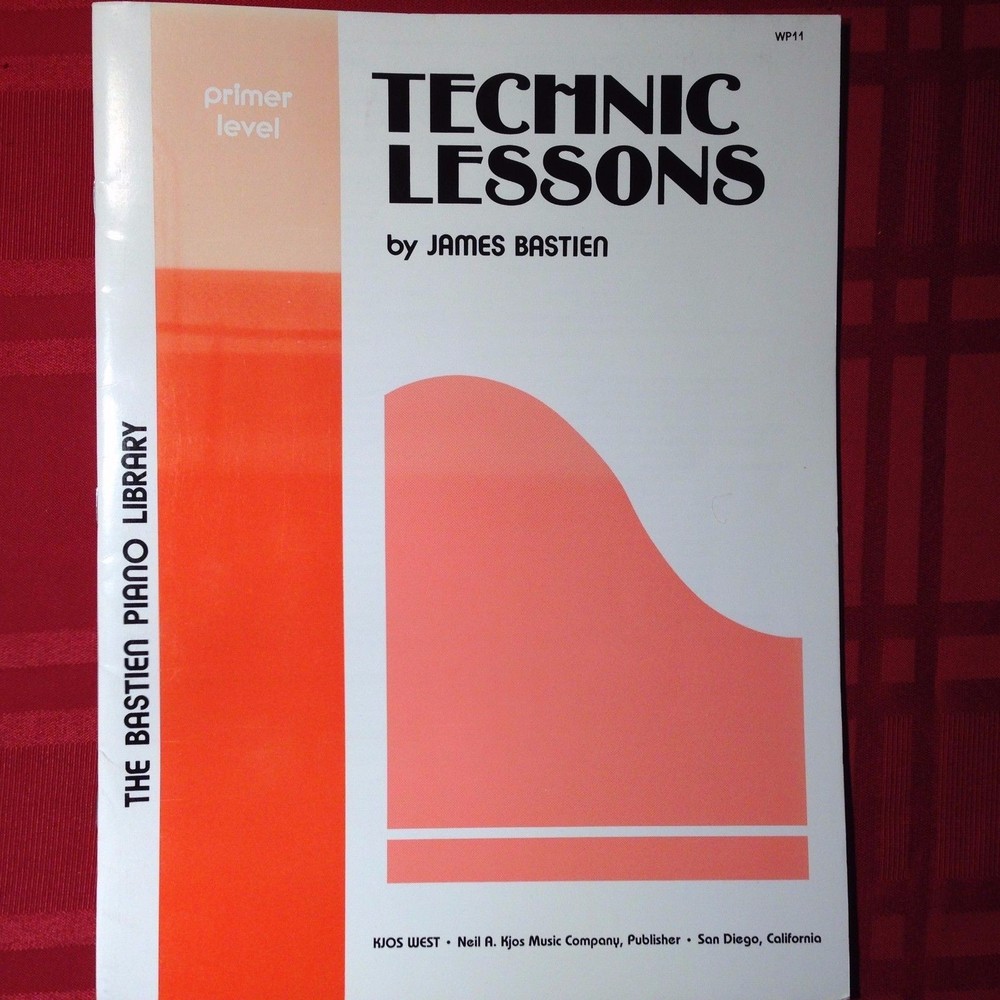Bastien Piano Library TECHNIC Lessons LEVEL PRIMER WP11