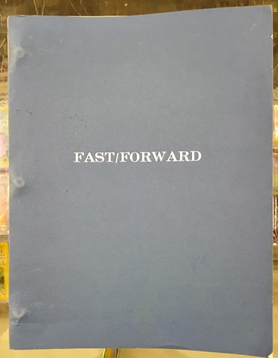 Vintage Original Script "Fast / Forward" by Dean Hargrove 1979 Nick Ballinger