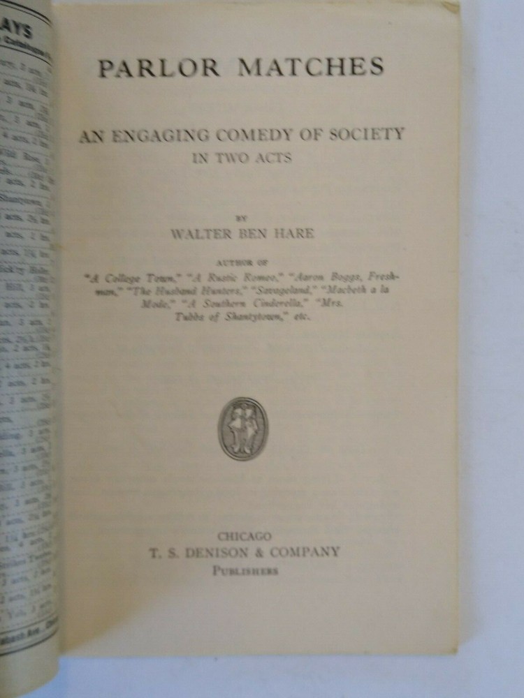 Play Script Denisons Plays Parlor Matches Walter Hare Theater Comedy 1915