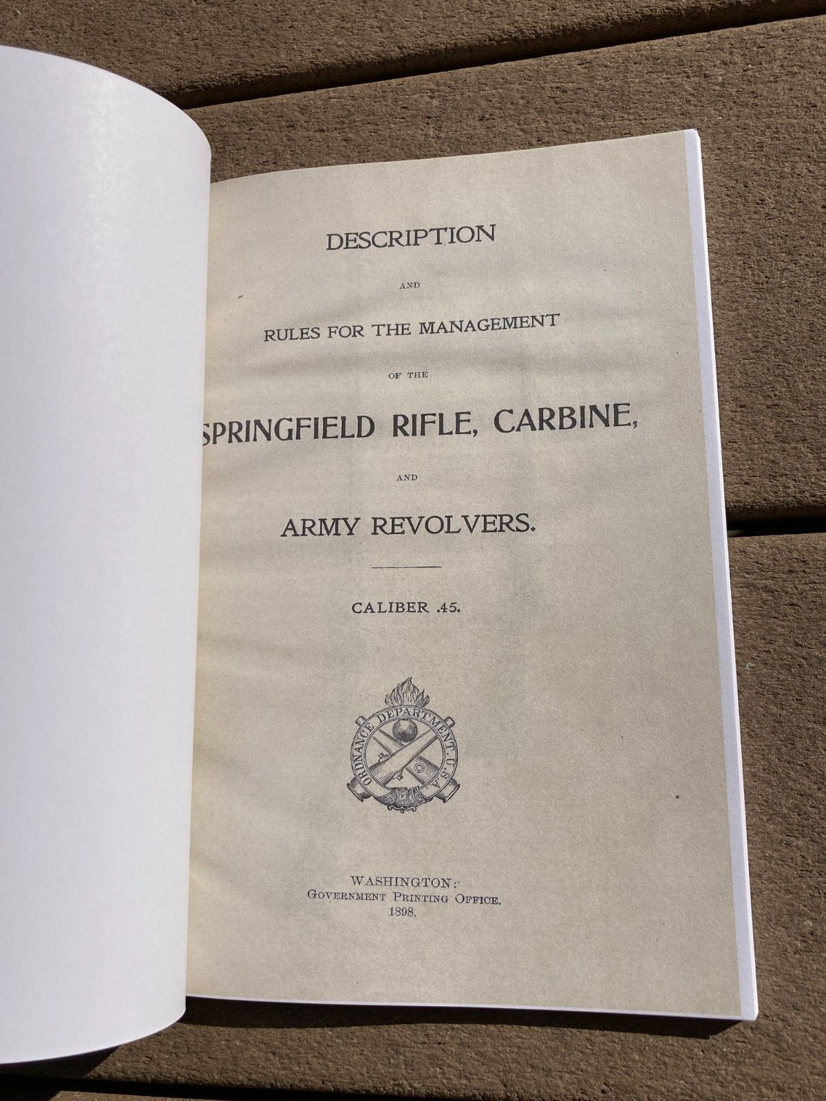 U.S. Army Trapdoor Springfield Rifle Model 1873, Carbine & Revolvers Book 45-70