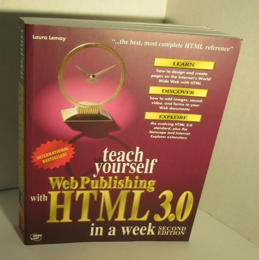 TEACH YOURSELF WEB PUBLISHING WITH HTML 3.0 book second edition preowned 