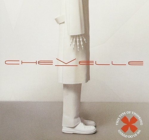 Chevelle - This Type Of Thinking (Could Do Us In) [New CD]