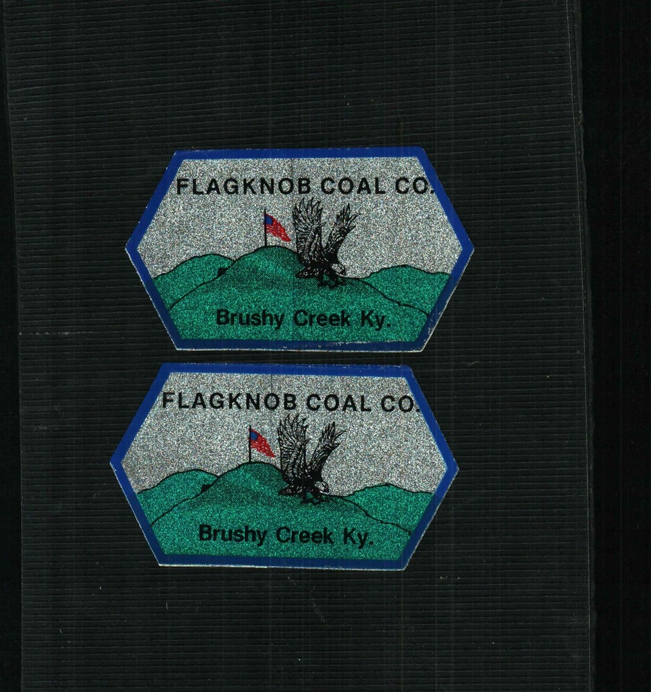 2 NICE FLAGKNOB  COAL CO. COAL MINING STICKER # 685