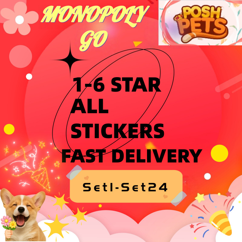 MONOPOLY GO Stickers,5⭐, 4⭐,3⭐,2⭐,1⭐,  SUPER FAST⚡⚡