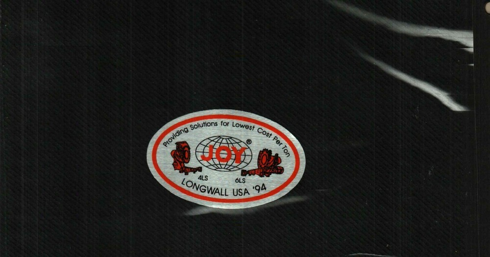 NICE LONGWALL USA 1994 JOY COAL MINING STICKER # 612
