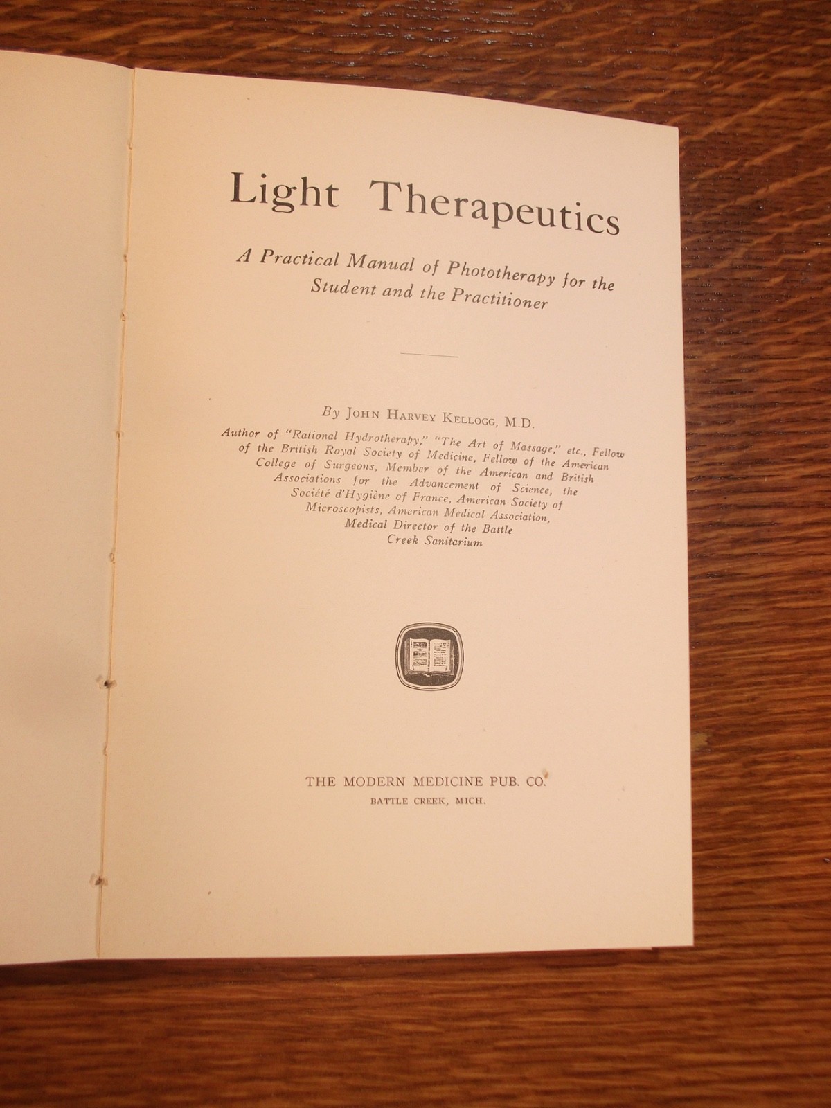 LIGHT THERAPEUTICS, 1927 edition, by Dr. John Harvey Kellogg