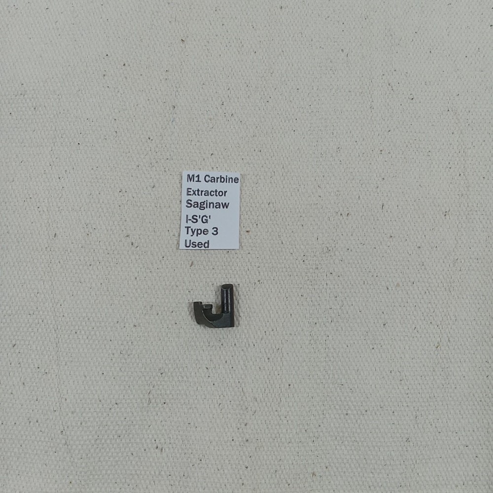 M1 Carbine Extractor USGI Saginaw   I S'G'  type 3