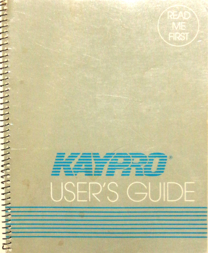 Kaypro User's Guide 1984 No. 1463-L VG+