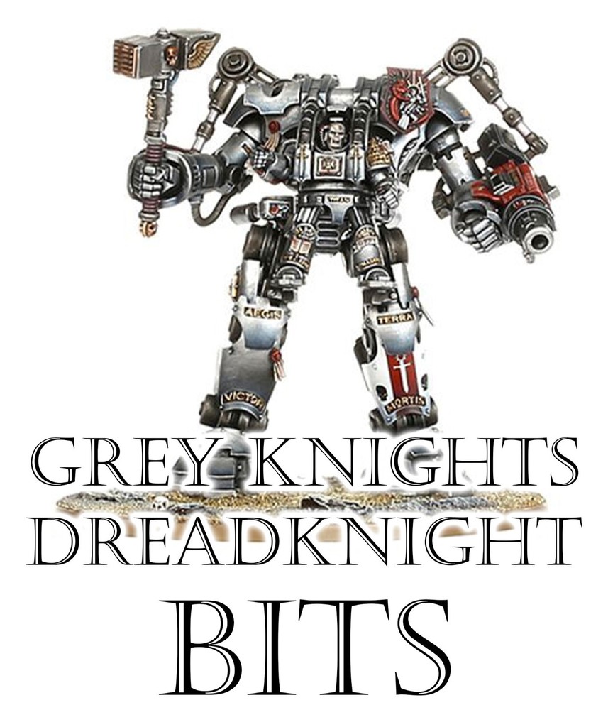 Warhammer 40k Grey Knights Dreadknight Bits Games Workshop Space Marine