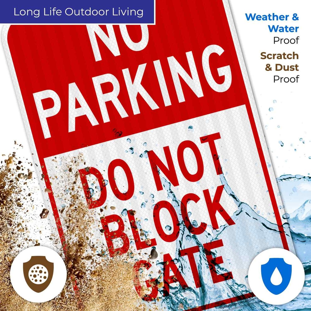 No Parking Sign, Do Not Block Gate Sign,