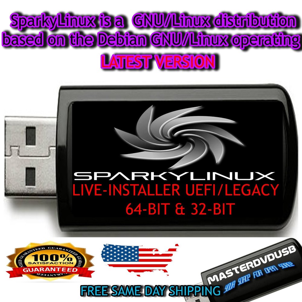 Sparky Linux 7.7 USB Live/Installer - 64-bit & 32-bit - Dual Boot  UEFI & Legacy