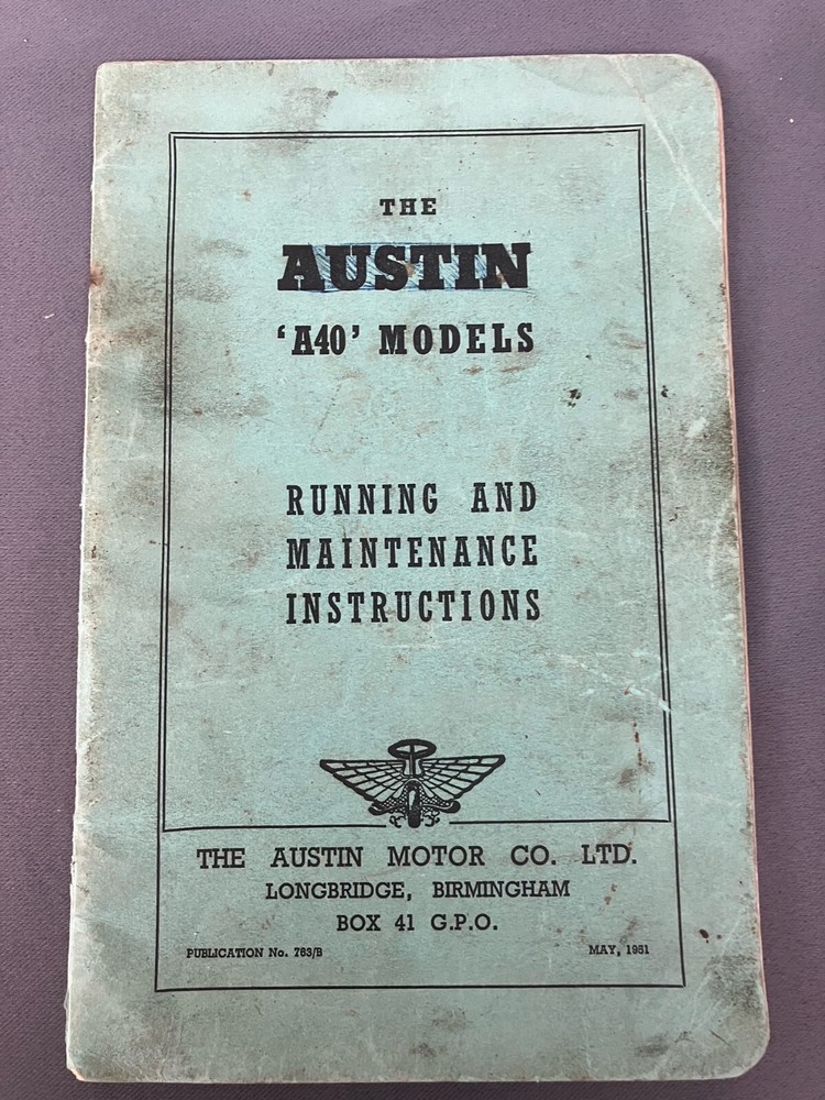 The Austin 'A40' Models Running & Maintenance Instructions