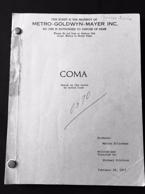 COMA *ORIGINAL SCRIPT BY MICHAEL CRICHTON*