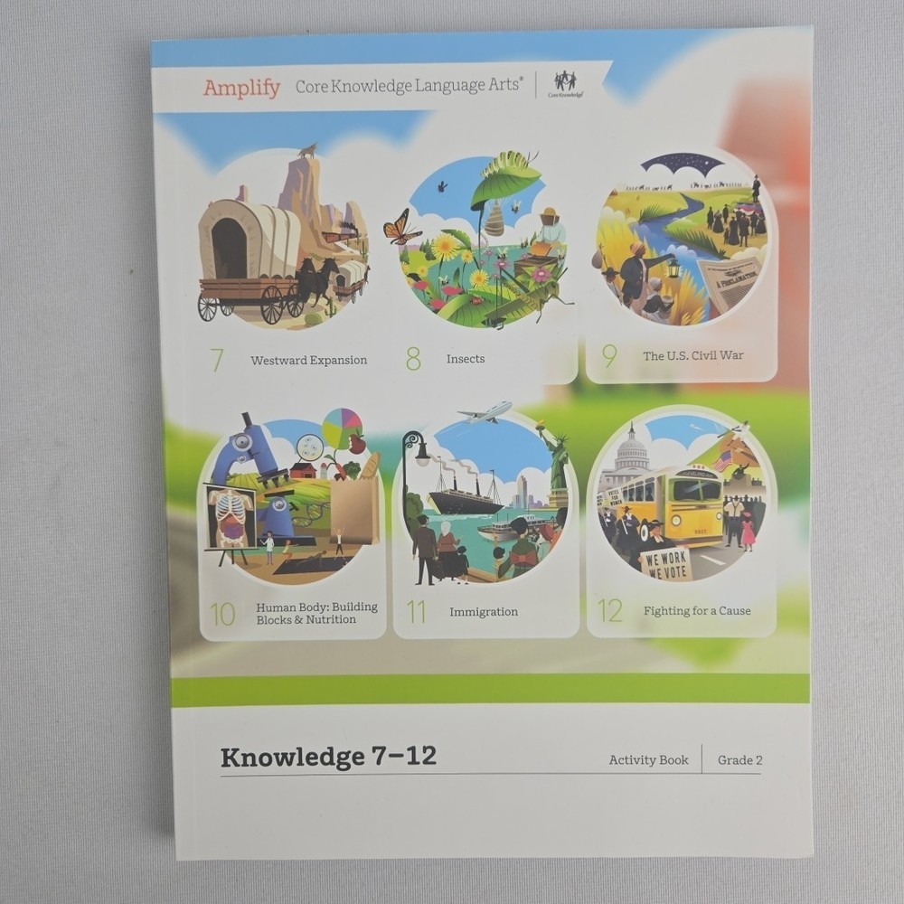 Amplify Core Knowledge Language Arts - Grade 2 Skills 1 2 4 6 Knowledge 1-6 7-12
