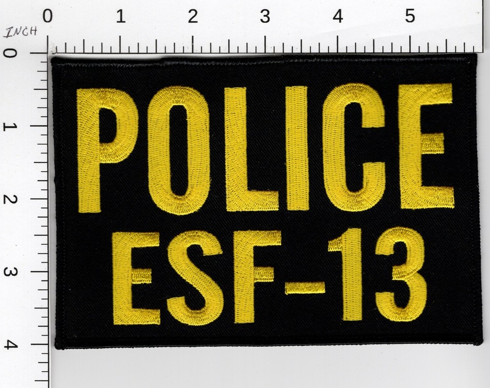 EMERGENCY SUPPORT FUNCTION ESF-13  FEDERAL SUPPORT TO AGENCIES POLICE PATCH