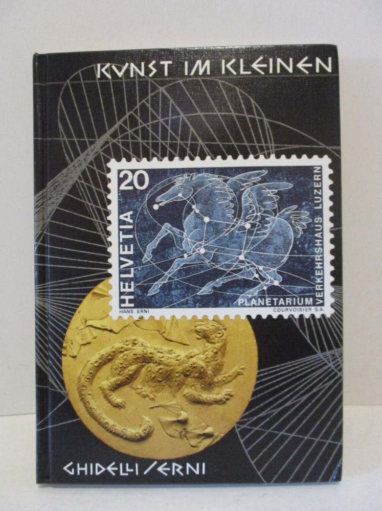 Kunst im Kleinen by Ghidelli & Erni German Stamp & Coin Book 1995 Hardcover