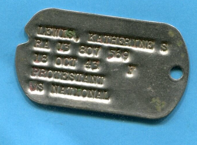 ORIGINAL WORLD WAR 2 DOG TAG KATHERINE S LEWIS 43 P US NATIONAL