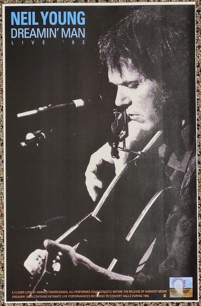 Neil Young Dreamin' Man Live '92 2009 PROMO POSTER