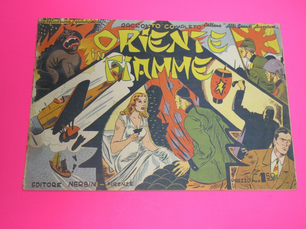ALBI VARI Nerbini 1940 "EAST ON FIRE" original!